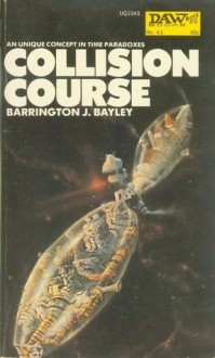 Collision Course - Barrington J. Bayley