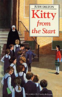 Kitty from the Start - Judy Delton