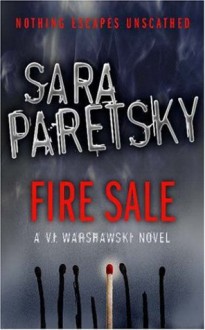 Fire Sale - Sara Paretsky