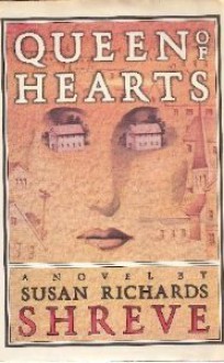 Queen of Hearts - Susan Richards Shreve