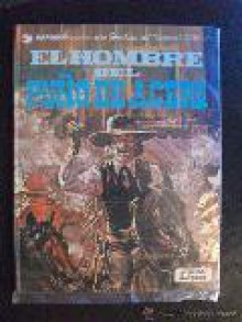 Blueberry: El hombre del puño de acero (Blueberry #8) - Jean-Michel Charlier, Jean Giraud