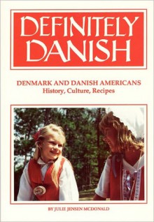 Definitely Danish - Julie McDonald, John Zug, Ingrid Marie. Christiansen, Rudolf Jensen