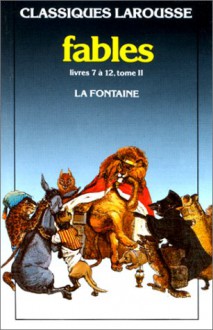 Fables Choisies 2* - Jean de La Fontaine