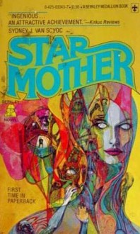 Starmother - Sydney J. Van Scyoc