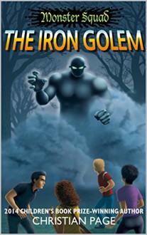 Monster Squad: The Iron Golem - Christian Page