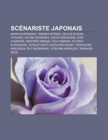 SC Nariste Japonais: Akira Kurosawa, Takeshi Kitano, Seijun Suzuki, Tohjiro, Hitomi Shiraishi, Giichi Nishihara, Kon Ichikawa, Rentaro Miku - Source Wikipedia