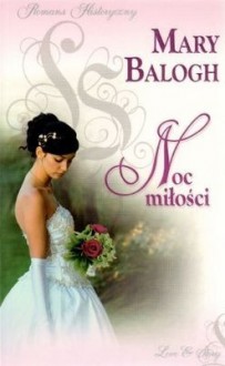 Noc miłości (Bedwyn Prequels #1) - Mary Balogh