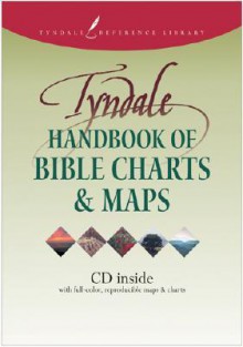 Tyndale Handbook of Bible Charts and Maps (Tyndale Reference Library) - Neil S. Wilson, Linda Chaffee Taylor