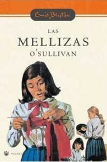 Las Mellizas O'sullivan (Perfect Paperback) - Enid Blyton
