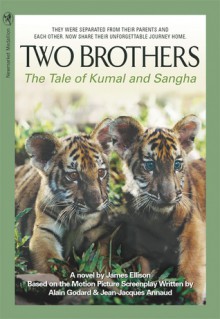 Two Brothers: The Tale of Kumal and Sangha - James Ellison