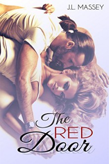 The Red Door (The Door Series Book 1) - J. L. Massey, Jenny Sims