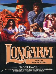 Longarm and the Blackmailers (Longarm, #287) - Tabor Evans