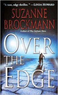 Over the Edge - Suzanne Brockmann