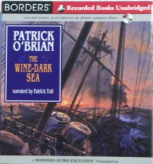 The Wine-Dark Sea (Aubrey/Maturin, #16) - Patrick O'Brian