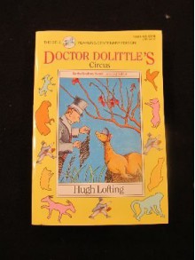 Doctor Dolittle's Circus - Hugh Lofting