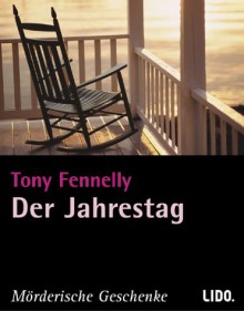 Der Jahrestag, 1 Cassette - Tony Fennelly;Ursula Werner