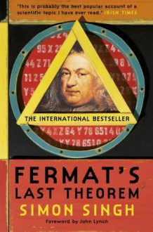 Fermat's Last Theorem - Simon Singh