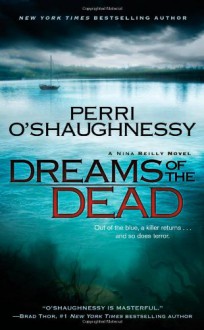 Dreams of the Dead - Perri O'Shaughnessy