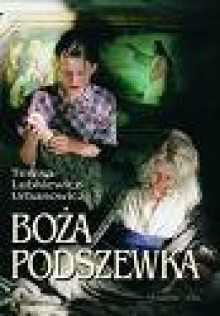 Boża podszewka 1 - Teresa Lubkiewicz-Urbanowicz