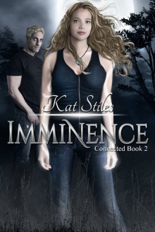 Imminence - Kat Stiles