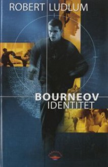 Bourneov identitet - Branko Bucalo, Robert Ludlum