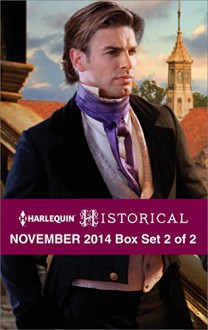 Harlequin Historical November 2014 - Box Set 2 of 2: Darian Hunter: Duke of DesireThe Rake's BargainThe Warrior's Winter Bride - Carole Mortimer, Lucy Ashford, Denise Lynn