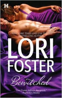 Bewitched: In Too DeepMarried to the Boss - Lori Foster