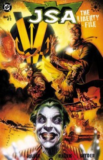 JSA: The Liberty File #1 - Dan Jolley, Tony Harris