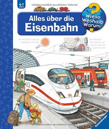 Alles über die Eisenbahn (Wieso? Weshalb? Warum?, Band 8) - Patricia Mennen, Wolfgang Metzger