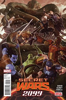 Secret Wars 2099 #5 - Peter David, Will Sliney