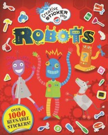 Robots: Over 1000 Reusable Stickers - Mandy Archer