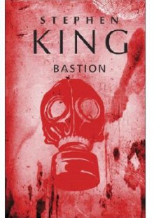 Bastion - Stephen King