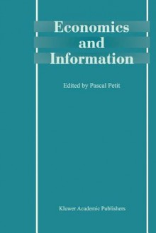 Economics and Information - Pascal Petit