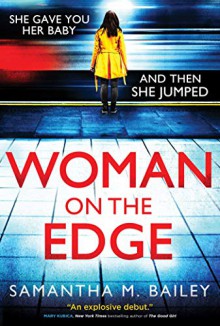 Woman on the Edge - Samantha M. Bailey