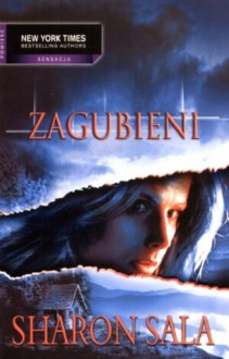 Zagubieni - Sharon Sala