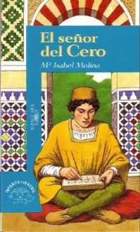 El Señor Del Cero - María Isabel Molina, Francisco Sole