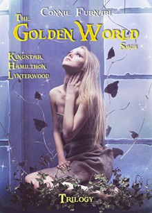 GoldenWorld: Trilogia (Italian Edition) - Connie Furnari