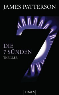 Die 7 Sünden - Women's Murder Club -: Thriller - James Patterson