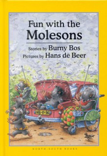 Fun with the Molesons - Burny Bos, B Bos, Hans de Beer