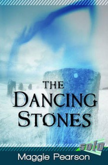 The Dancing Stones - Maggie Pearson