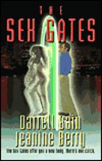 The Sex Gates - Darrell Bain, Jeanine Berry