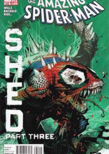 Amazing Spider-Man Vol 1# 632: Brand New Day, The Guntlet: Shed, Part Three - Zeb Wells, Chris Bachalo, Emma Ríos