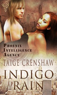 Indigo Rain - Taige Crenshaw