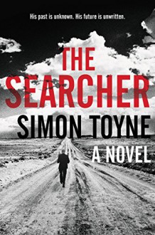 The Searcher: A Novel (Solomon Creed) - Simon Toyne