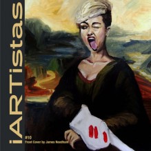 iARTistas #10 (Volume 10) - Tammy Foster Brewer, Michelle McEwen, Edward Nudelman, JP Howard, Pris Campbell, Ron Androla, Larry Lawrence, Andy Powell, Brenda Bishop Blakey, Laurie Kolp, Didi Menendez, Kjetil Jul, James Needham, Angela Hardy, Richard J. Frost, Judith Peck