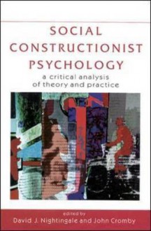 Social Constructionist Psychology - John Cromby