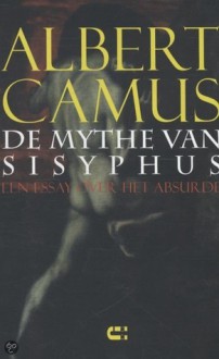 De Mythe van Sisyphus - Albert Camus