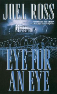 Eye for an Eye - Joel E. Ross