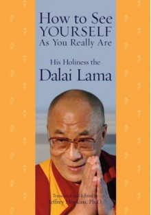 How to See Yourself As You Really Are - Dalai Lama XIV, Jeffrey Hopkins