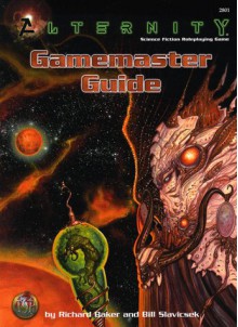 Alternity Gamemaster Guide - Richard Baker